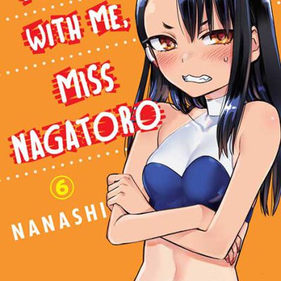 مانگا Don't Toy with Me Miss Nagatoro ولیوم 6